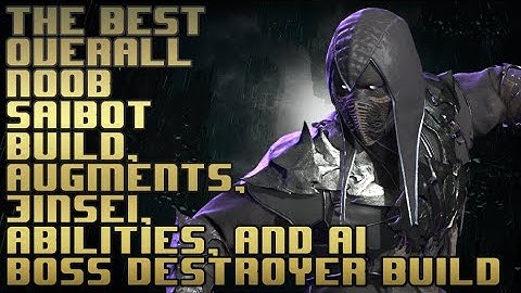 The Best Noob Saibot Overall Build. AI behavior, augments,Jinsei Augments, and moves. Boss destroyer
