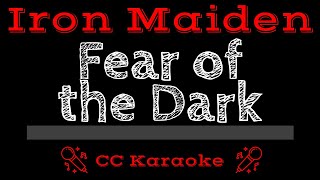 Iron Maiden • Fear of the Dark Live (CC) [Karaoke Instrumental Lyrics]