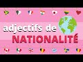 Les adjectifs de nationalit