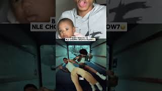 Baby Reacts To NLE Choppa😱🔥#shortsfeed #reaction #viral #trending #babyshorts