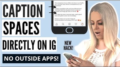 Add CAPTION SPACES in Instagram app DIRECTLY - NEW HACK for adding line breaks without outside apps