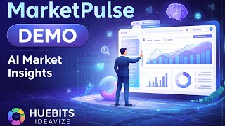 MarketPulse Demo | Track Market Trends &amp; Insights with Huebits Ideavize AI #AI Market Analysis