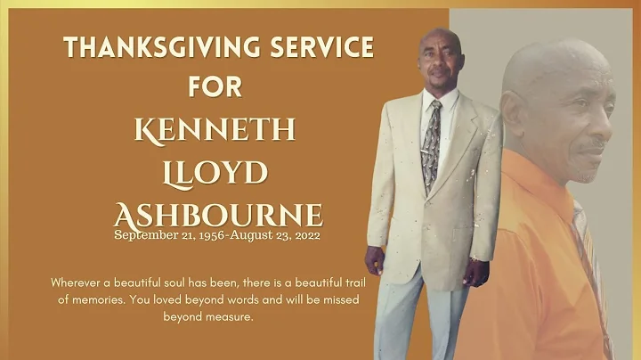 Thanksgiving Service for Kenneth Lloyd Ashbourne