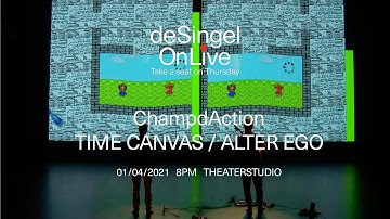 TIME CANVAS 2021 / ALTER EGO