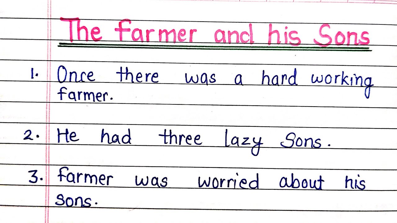 Farmer and his sons short Moral story, 10 lines story writing