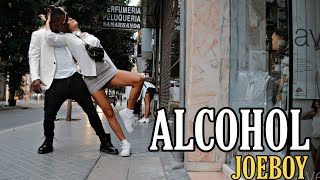 Alcohol - Joeboy (Official dance Video) | Afro Dance