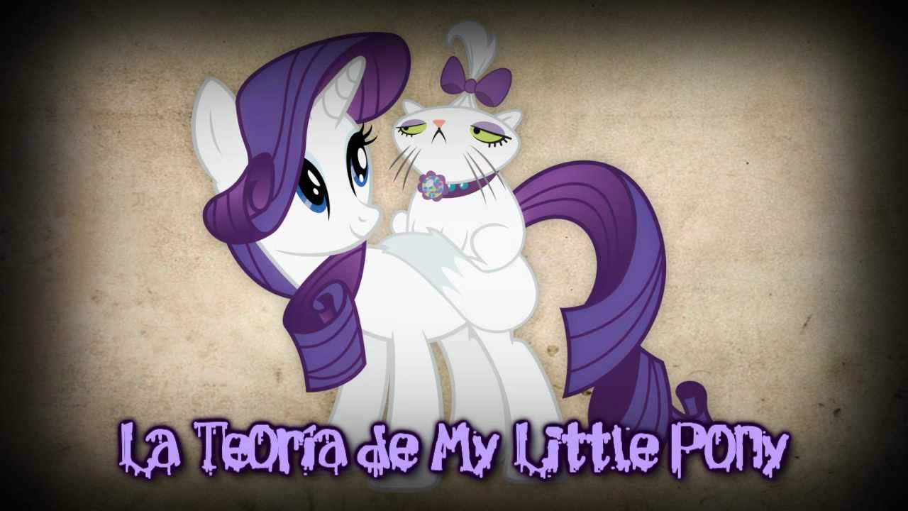 Creepypasta #29: ''La Teoría de My Little Pony'' (VIDEO Creepypasta #29: ''La Teoría de My Little Pony'' (VIDEO