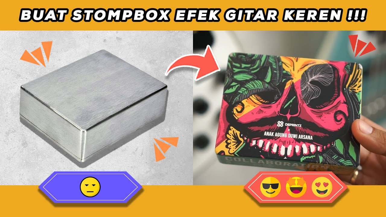BUAT STOMPBOX PEDAL EFEK GITAR ALUMINIUM PAKAI METODE UV PRINTING YouTube
