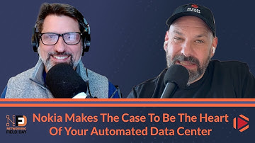 Nokia Makes The Case To Be The Heart Of Your Automated Data Center
