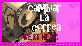 🛠 Cambiar la correa / Máquina de coser antigua Wertheim 