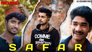 Safar Rewind All Rounder Vines Shivam Kohli Deepak Romeo Deepak Lala