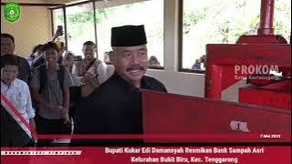 Bupati Kukar Edi Damansyah, Resmikan Bank Sampah ASRI Kelurahan Bukit Biru, Kecamatan Tenggarong