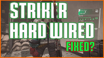 The Division 2 | Is Striker And Hardwired Fixed? | Test And Explanation