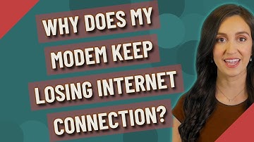 Why does my modem keep losing Internet connection?