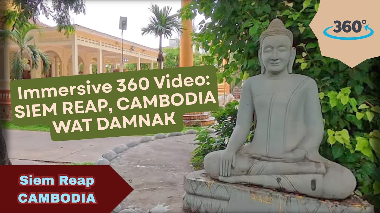 360 Video Siem Reap Cambodia's Hidden Gem: Wat Damnak: Immerse Yourself in 8K Walkthrough Insta360X5