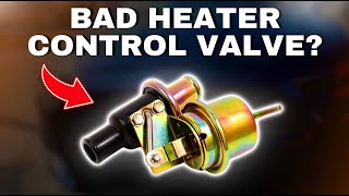 Symptoms Of A Bad Heater Control Valve