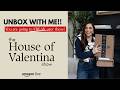 Unbox with Me | The House of Valentina Show