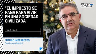 Raúl Jalil, gobernador de Catamarca: Dolar colchón y ARCA