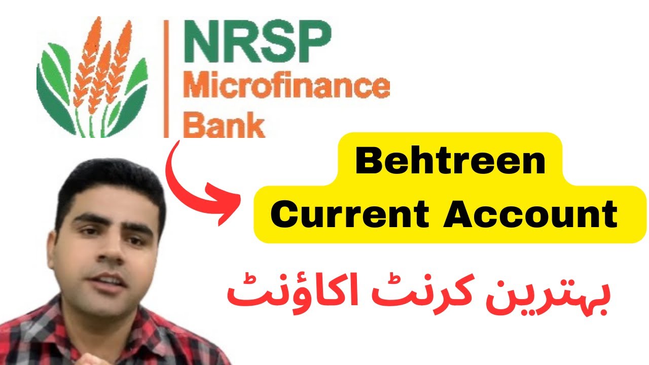 NRSP Bank Behtreen Current Account Opening | NRSP Microfinance Bank |