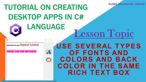 Use several types of fonts and colors and back color in the same rich text box  in C# language