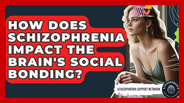 How Does Schizophrenia Impact The Brain