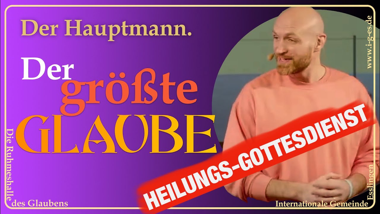 Heilungsgottesdienst | Hrvoje Sirovina | Internationale Gemeinde Esslingen