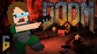 Doom 3: BFG Edition #6 | The Silly Torch Bit