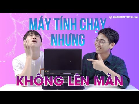 Tổng hợp cách sửa lỗi máy tính chạy nhưng không lên màn hiệu quả hàng đầu