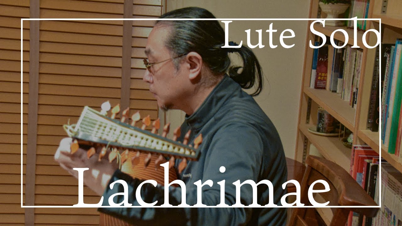 Oyasumi-Lute】 Lachrimae（J.Dowland） - Relaxing Lute Music - YouTube