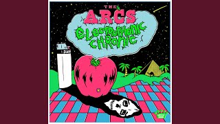 Heaven Is A Place - The Arcs