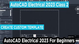 Secret to Creating Custom AutoCAD Electrical Templates!... | Doovi