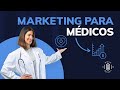 Marketing para Médicos | Brand Backers