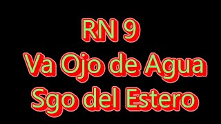 RN 9 Ojo de Agua Agosto 2023