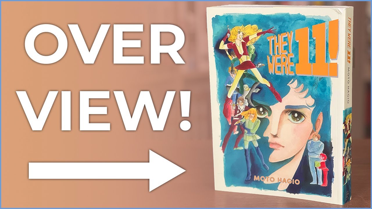 They Were 11!  Overview | Denpa Books brings back a classic!