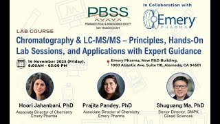 PBSS & Emery Pharma Host Landmark LC-MS Training Workshop for Bay Area Biotech Scientists