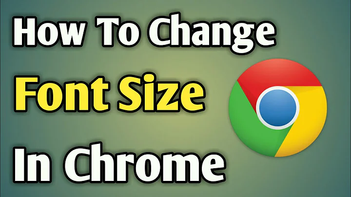 Change Font Size In Chrome | Chrome Font Size Too Small | Chrome Font Changed