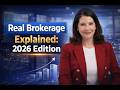 Real Brokerage Explained: 2026 Edition