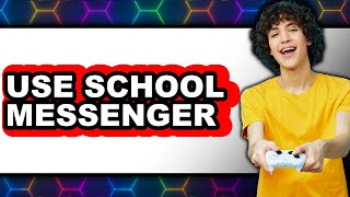 How to Use School Messenger 2025 (Only Way) screenshot 1