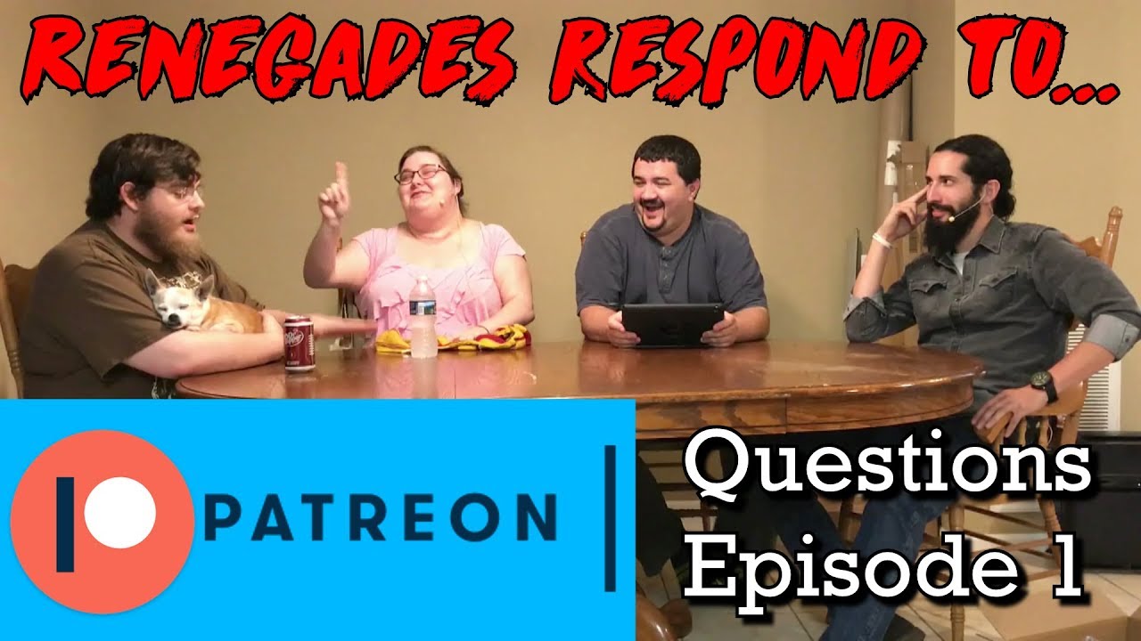 Renegades Respond to... Patreon Questions - Episode 1 reactions 5e