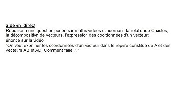 relation de Chasles - décomposition de vecteurs - aide en direct lycée -