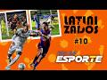 LATINIZADOS #10 | Corinthians e Rivadavia 100% e Neymar na Argentina