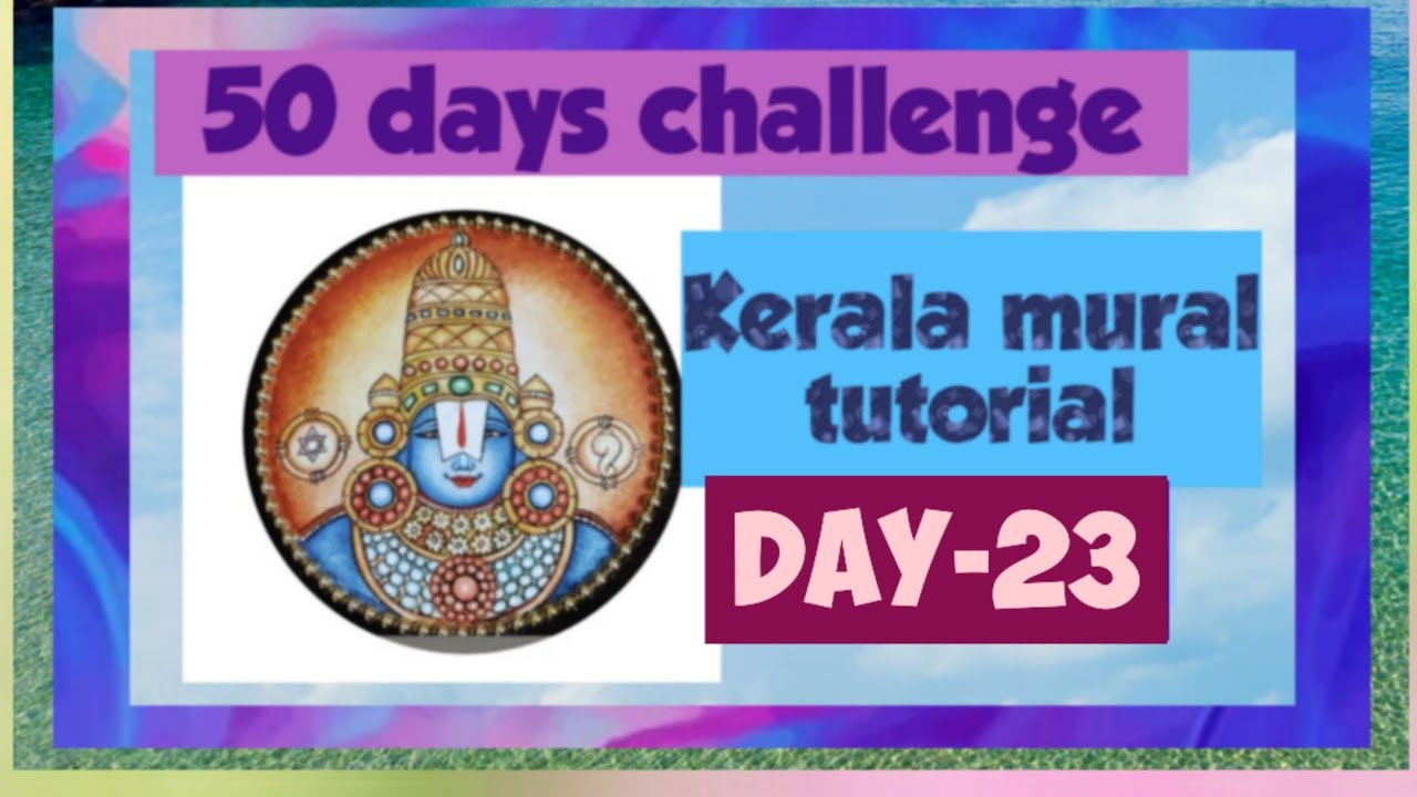 kerala Mural paintings tutorial 50 days challenge -Day-23
