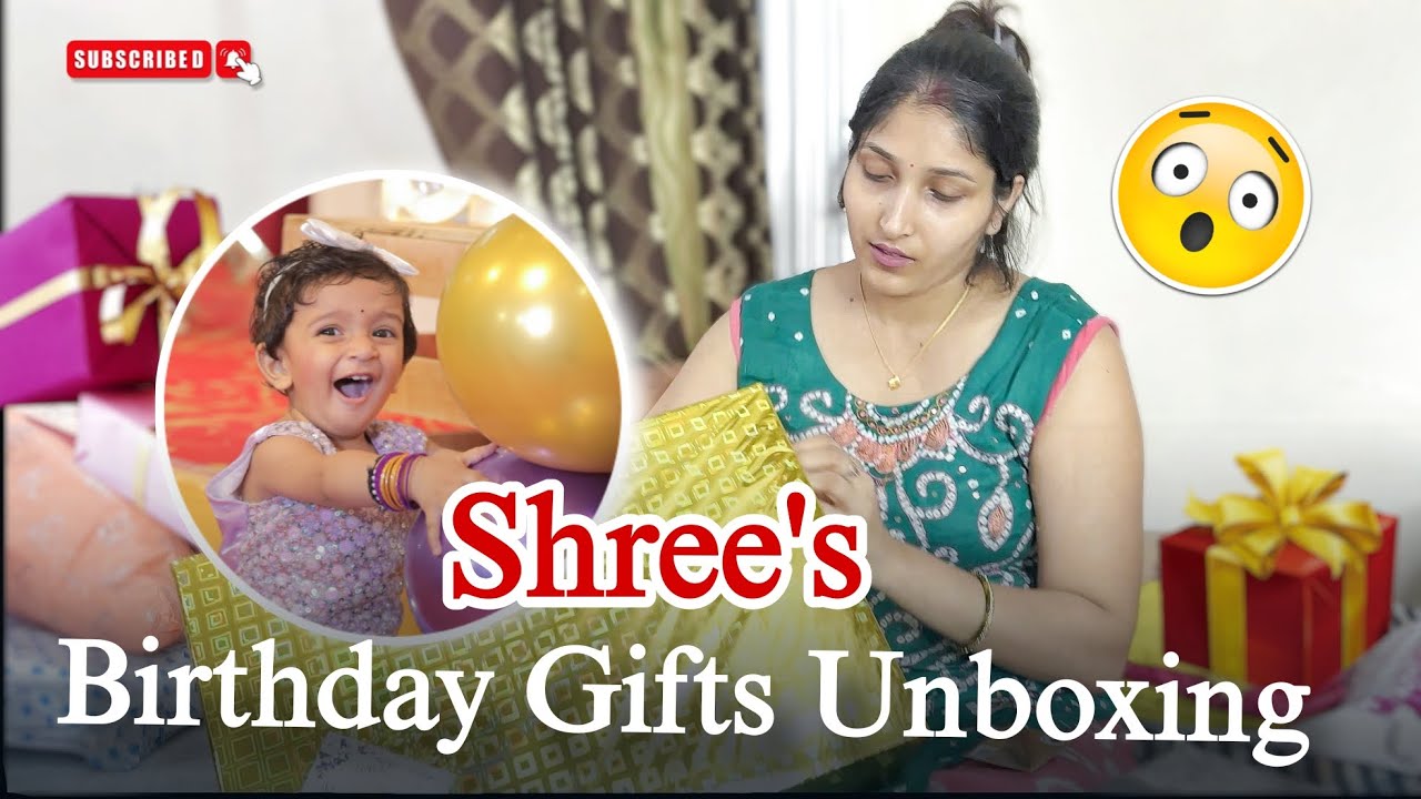 “Shree's Birthday Gifts Unboxing – Dekho Kya-Kya Mila! 🎁😀”