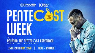 PENTECOST WEEK 26': FASTING & PRAYERS DAY 6(20-05-2026)