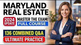 Pass Your Maryland Real Estate Exam on the First Try 136 Question Practice Test 2026