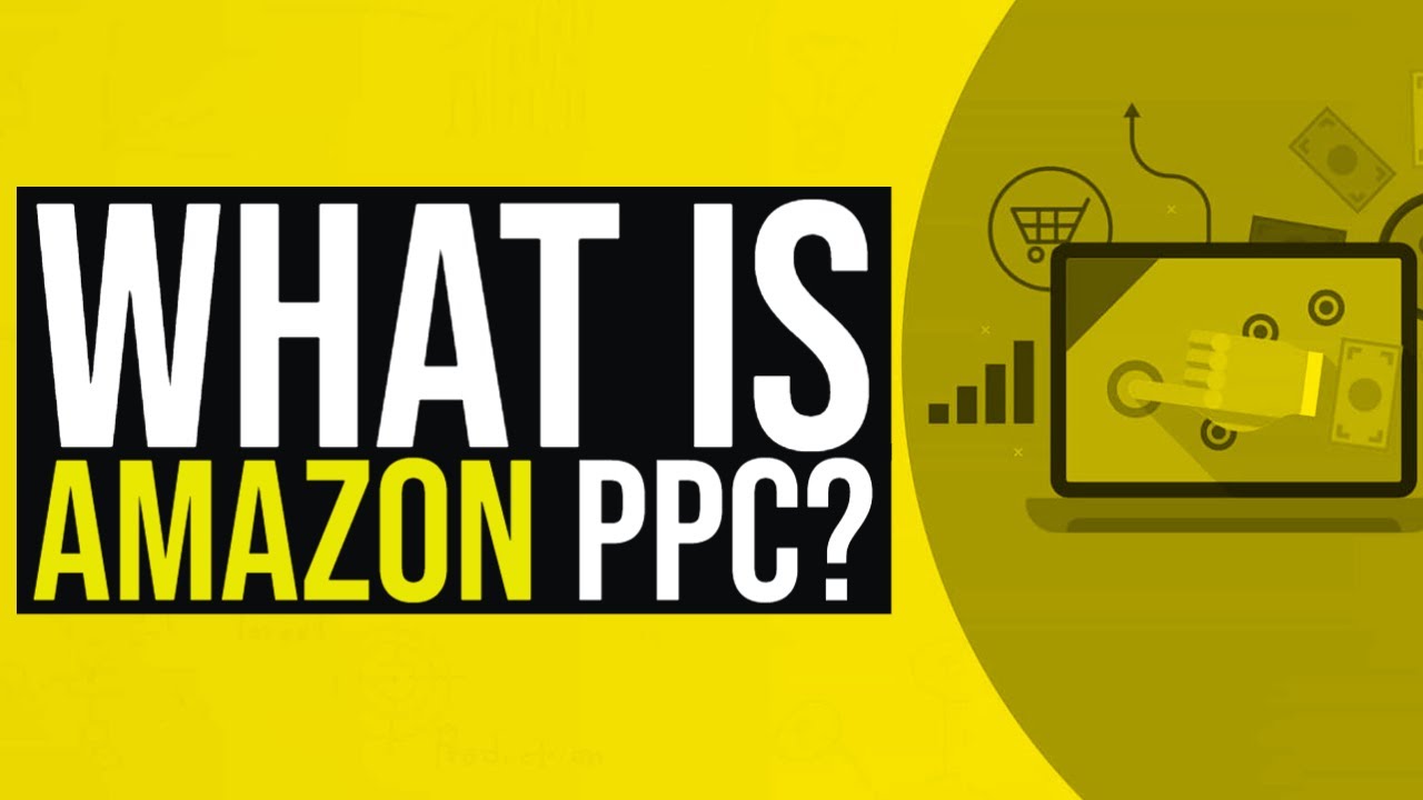 Amazon PPC For Beginners | The Best way to Launch & Optimize Your ...