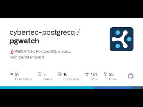 GitHub - cybertec-postgresql/pgwatch: 🔬PGWATCH: PostgreSQL metrics ...