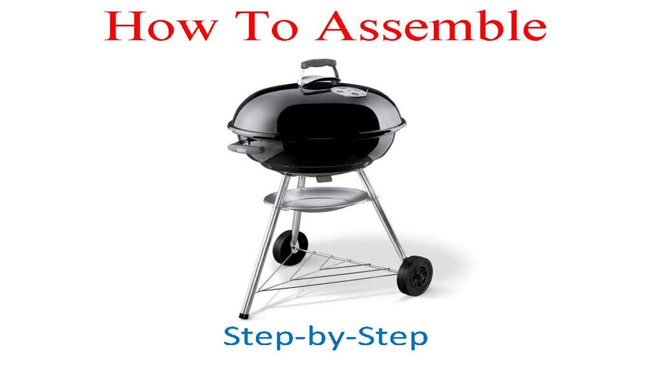 How to assemble Weber Jumbo Joe Premium 22 inch Black Charcoal Grill