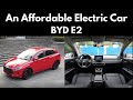 An Affordable Electric Car from China, The BYD E2
