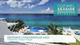 COZUMEL MIRAMAR CONDOMINIUM #404